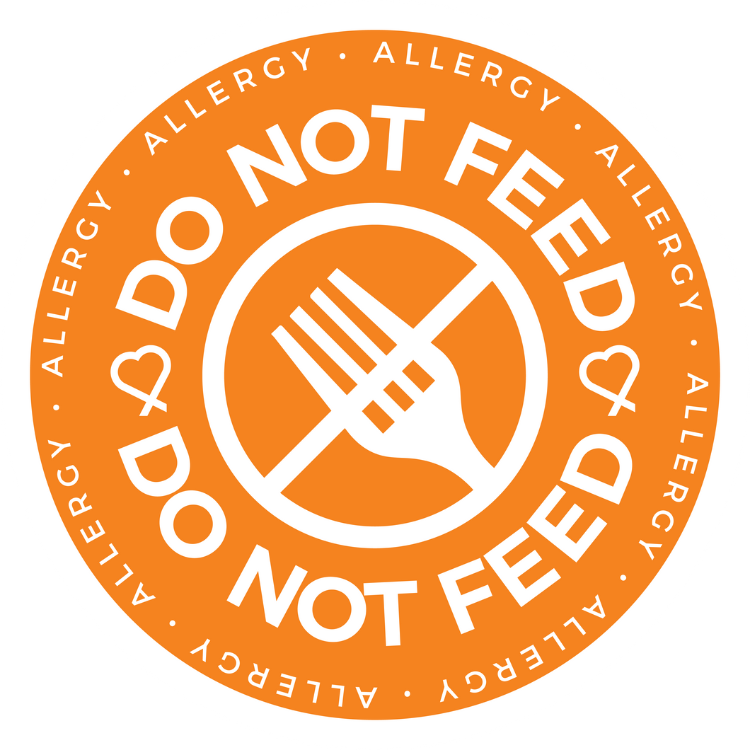 Do Not Feed sticker, meant to notify and remind those that the person wearing this sticker has an allergy and should not be fed to prevent exposure.